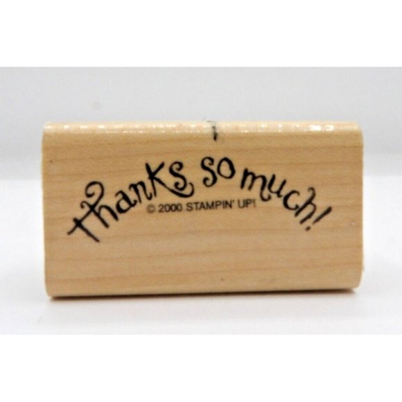 Stamp "Thanks So Much" in Script Stampin' Up! ©2000 Wood/Rubber 2¼" x 1¼" - Picture 1 of 4
